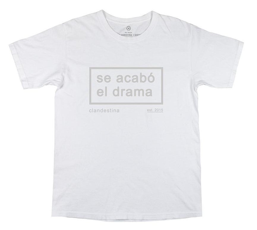 The white tee with the words &quot;Se acabo el drama&quot; written on it which translates to &quot;the drama is over&quot;