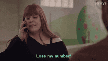 Gif of someone saying, &quot;Lose my number&quot;