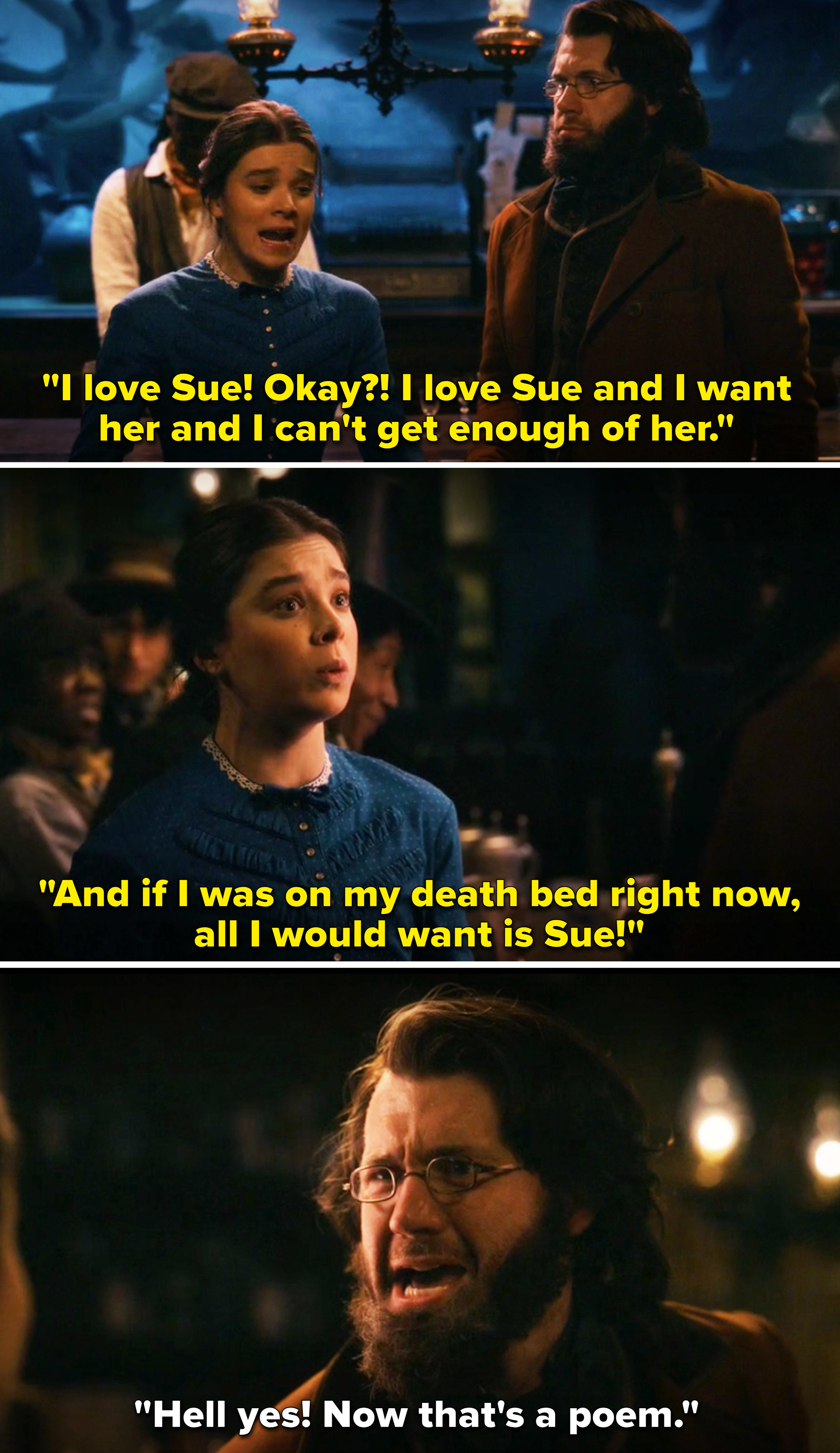 Emily screaming, &quot;I love Sue. And if I was on my death bed right now, all I would want is Sue&quot;
