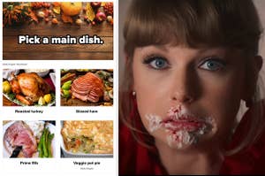 A sample question asking you to pick between turkey, ham, prime rib, and veggie pot pie, and taylor swift making an "oops" face with cake all over her face