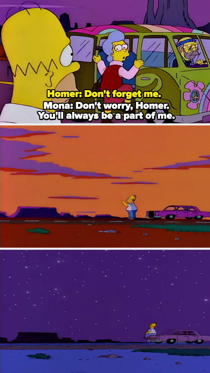 Homer telling his mom not to forget him and then waiting by his car, staring at the sky long after she's left