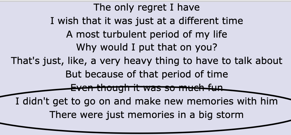 Adele sings &quot;I didn&#x27;t get to go on and make new memories with him/There were just memories in a big storm&quot;