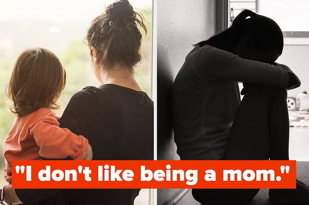 "I don't like being a mom."