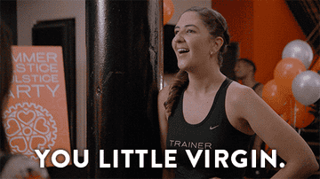 Gemma in Broad City saying, &quot;You little virgin&quot;