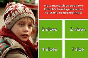 kevin mcallister on the left and the question how many sizes does the grinch's heart grow when he starts to get feelings