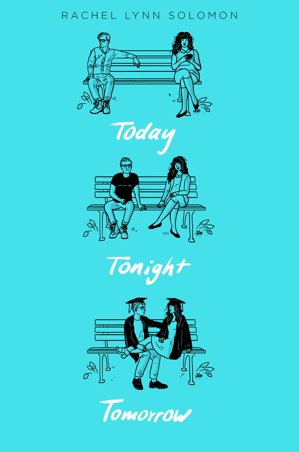 Bright blue cover. A boy and a girl, in outline, sit apart on a bench, then sit closer, and finally sit together, the girl&#x27;s legs on his lap, both wearing graduation caps and gowns. Title reads: &quot;Today Tonight Tomorrow&quot;