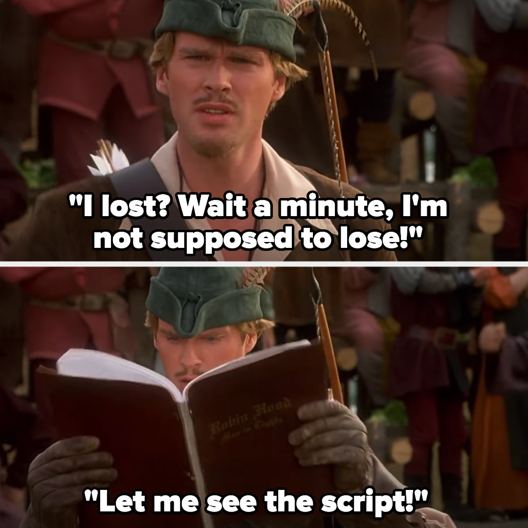 Robin Hood saying he wasn&#x27;t supposed to lose and asking the see the script before pulling it out