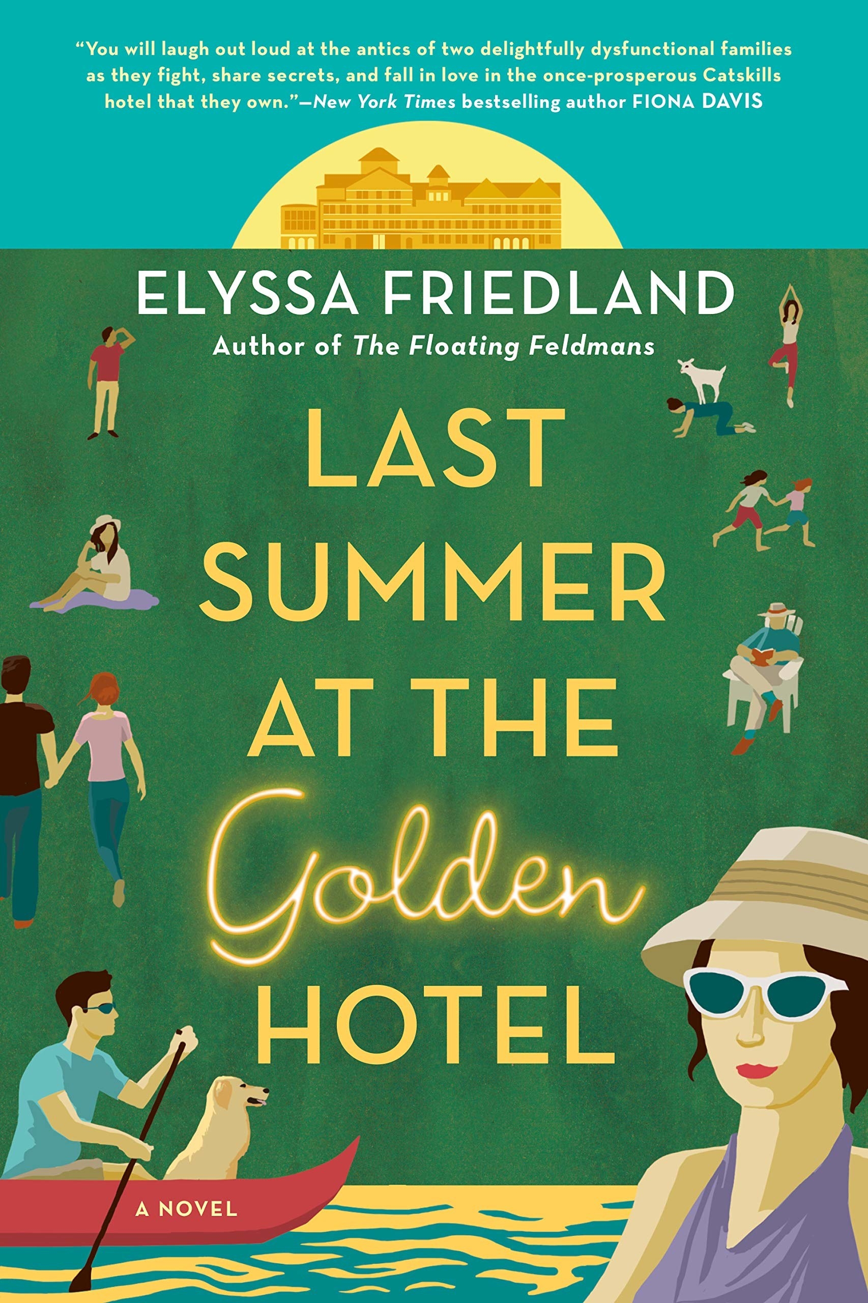 An illustrated hotel in the background, green lawn with people on it. Title reads: &quot;Last Summer at the Golden Hotel.&quot;