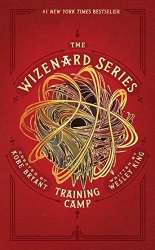 The cover of &quot;The Wizenard Series: Training Camp&quot; created by Kobe Bryant and written by Wesley King