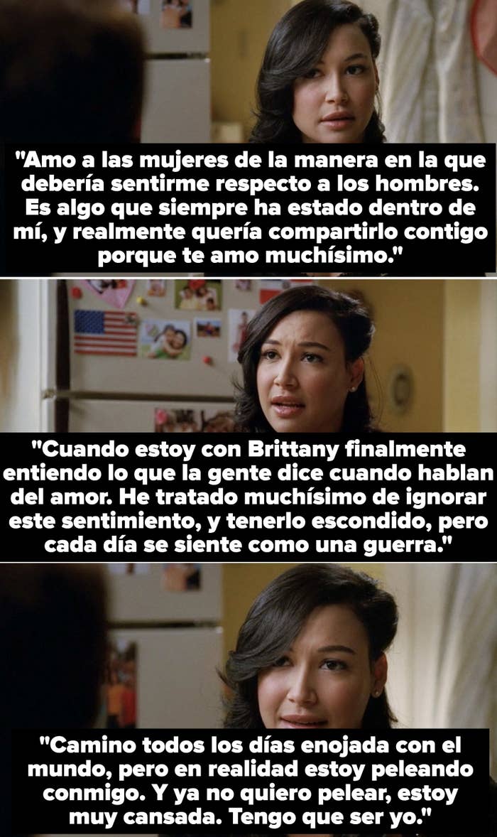 Santana tells her grandmother she "loves girls the way she's supposed to feel about boys" and that she has to stop fighting with the world and just be herself