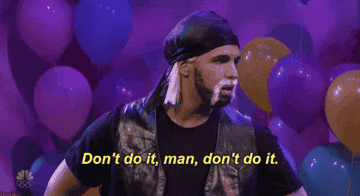 Drake saying, &quot;Don&#x27;t do it man, don&#x27;t do it&quot; on SNL