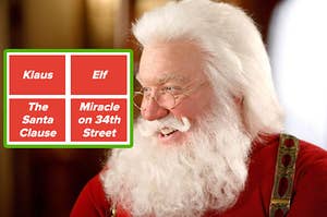 A Santa looking at four Christmas movie choices: Claus, Elf, The Santa Clause, and Miracle on 34th Street