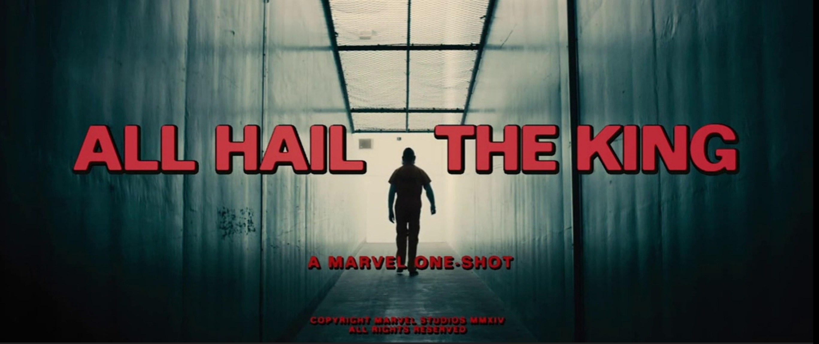 &quot;All Hail The King: A Marvel One-Shot&quot;