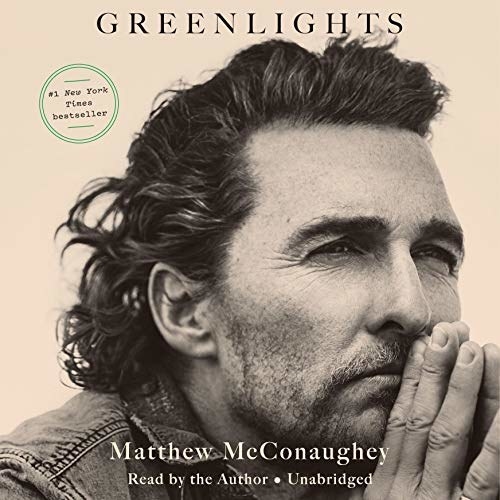 matthew mcconaughey in black and white with title &quot;greenlights&quot;