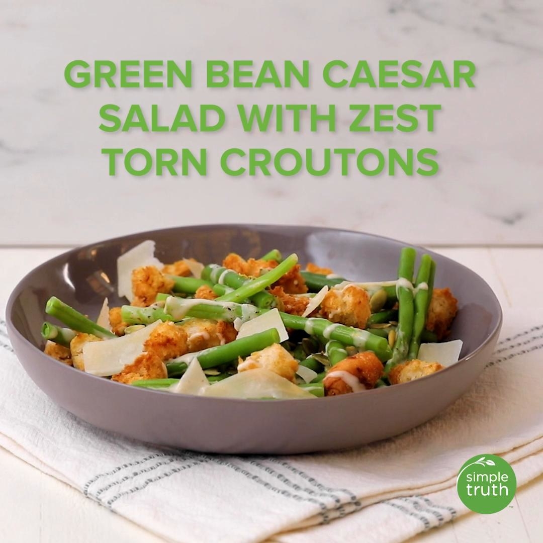 Green Bean Caesar Salad With Zesty Torn Croutons