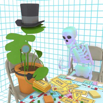 A houseplant throws bills from a stack of Monopoly money while a skeleton gestures to keep the money coming