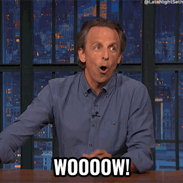a gif of seth meyers saying &quot;woooow!&quot;