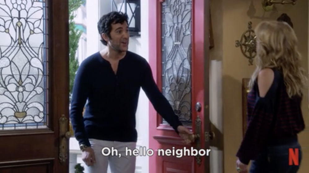 A sitcom neighbor showing up unannounced