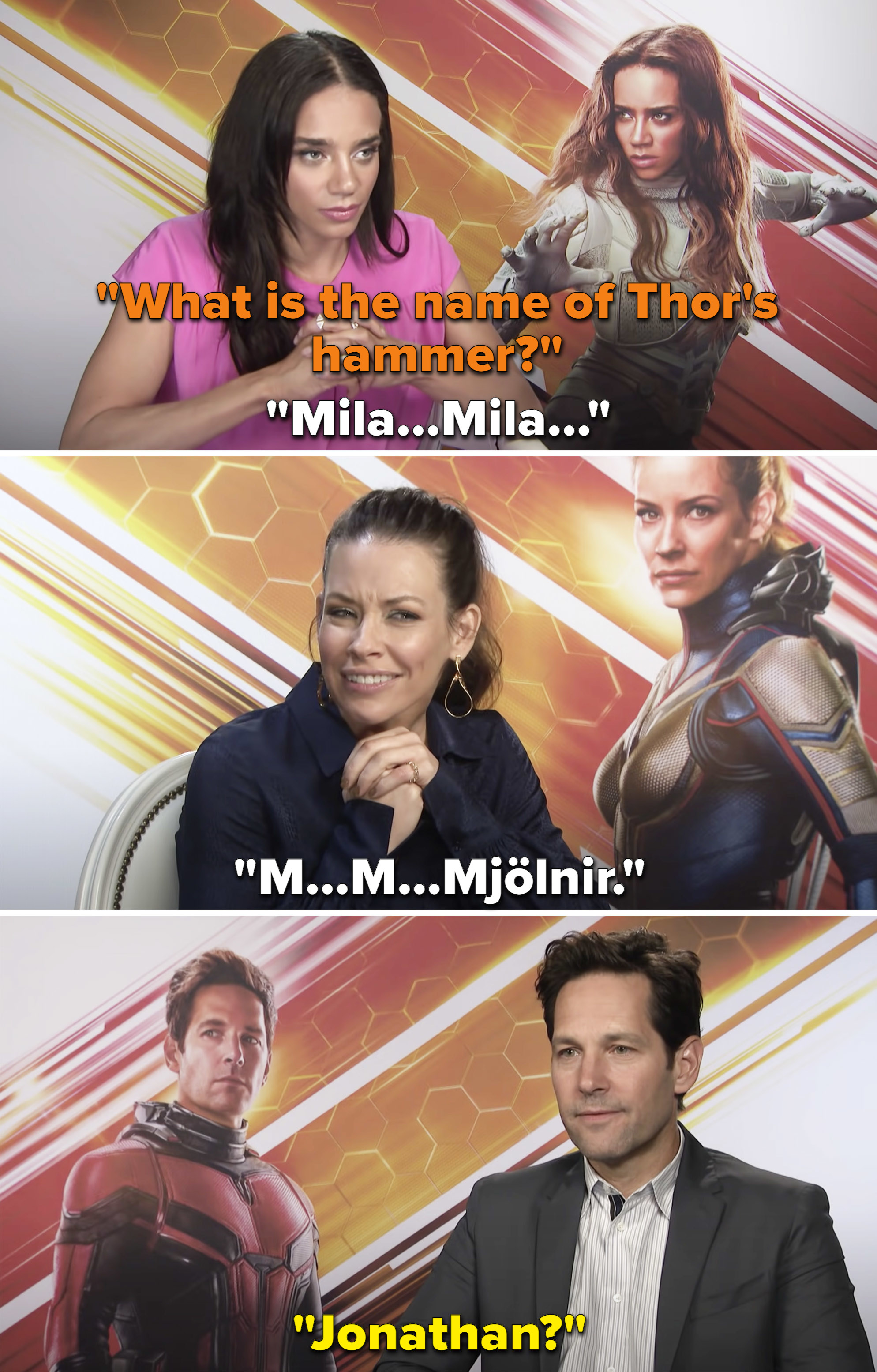 Paul Rudd answering &quot;Jonathan&quot; when asked what the name of Thor&#x27;s hammer is