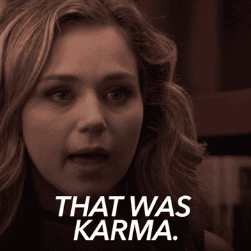 woman saying &quot;that was karma&quot;
