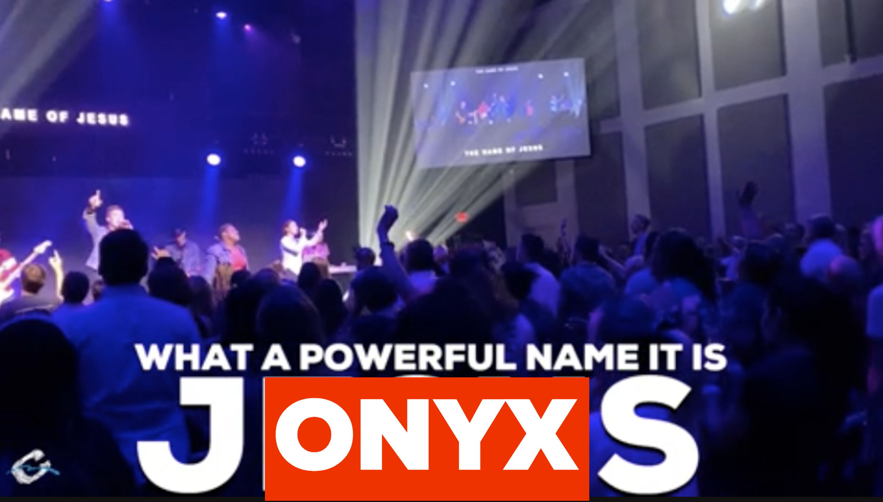 A church service and the text what a powerful name onyx is
