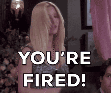 Phoebe from Friends yelling &quot;you&#x27;re fired!&quot;
