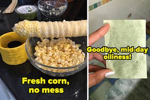 L: a reviewer photo off a stripped corn cob next to a bowl of corn kernels and a cob stripper tool and text reading "fresh corn, no mess", R: a reviewer hand holding an oil blotting. sheet and text reading "goodbye, mid-day oiliness"