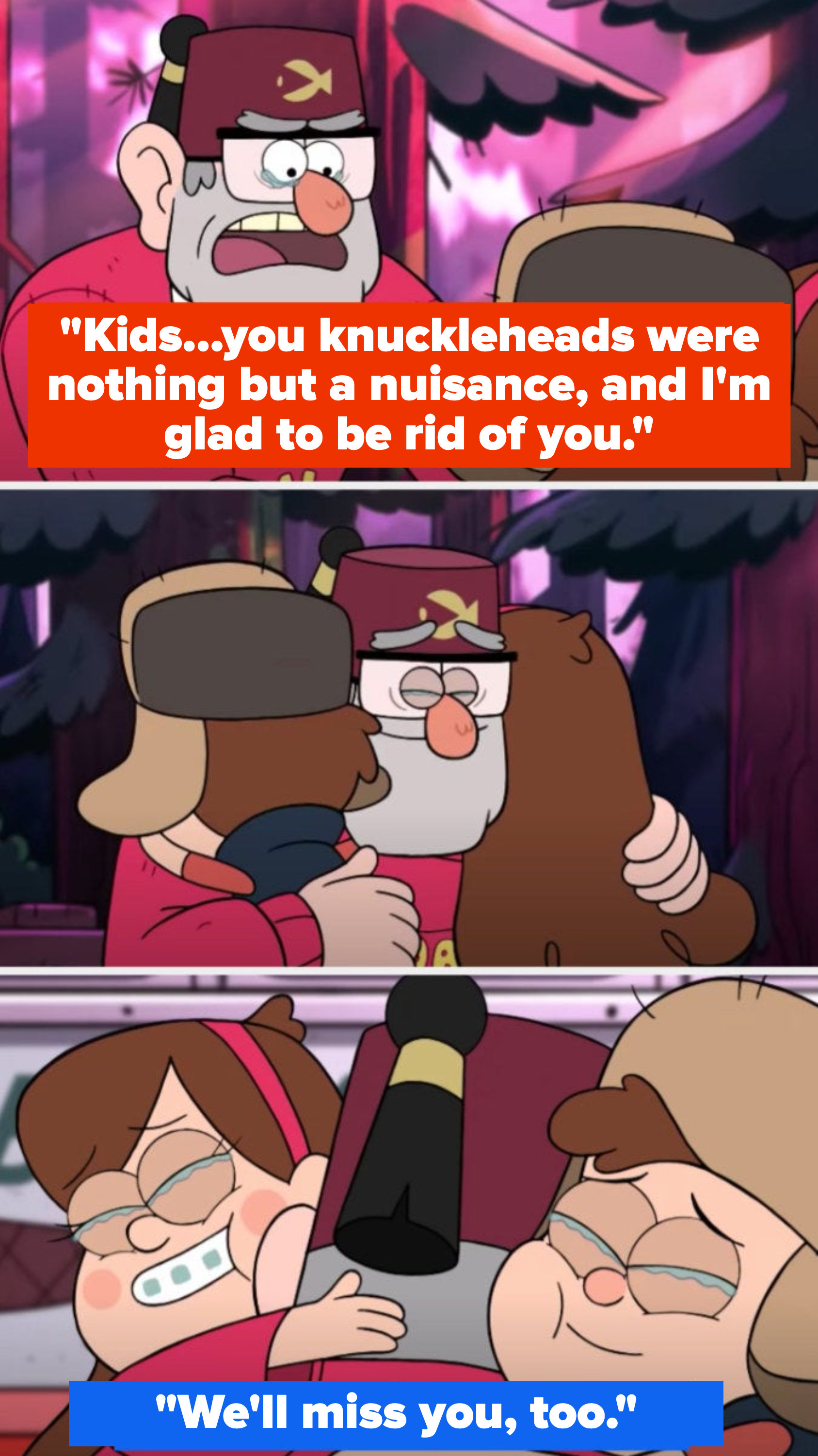 Stan tells Dipper and Mabel he&#x27;s glad to be rid of them while crying, and they hug him, saying they&#x27;ll miss him, too