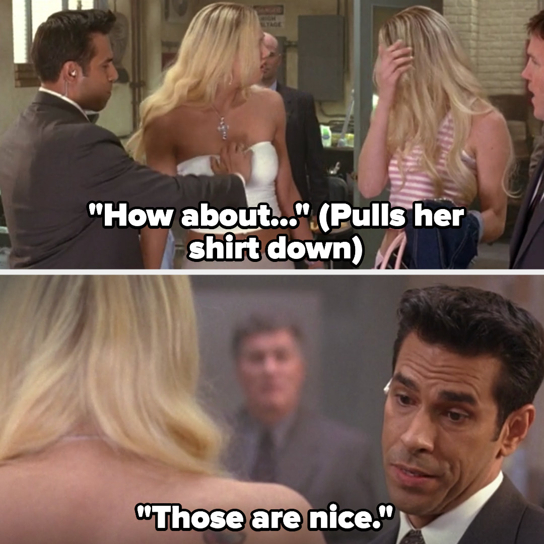 Gomez says &quot;how about...&quot; then pulls one of the girls&#x27; shirts down and admires her boobs saying &quot;those are nice&quot;