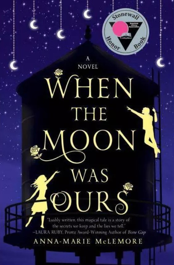 The cover of When the Moon Was Ours