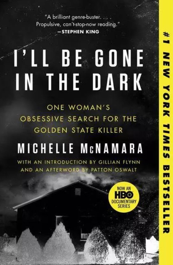 The cover of I'll Be Gone in the Dark
