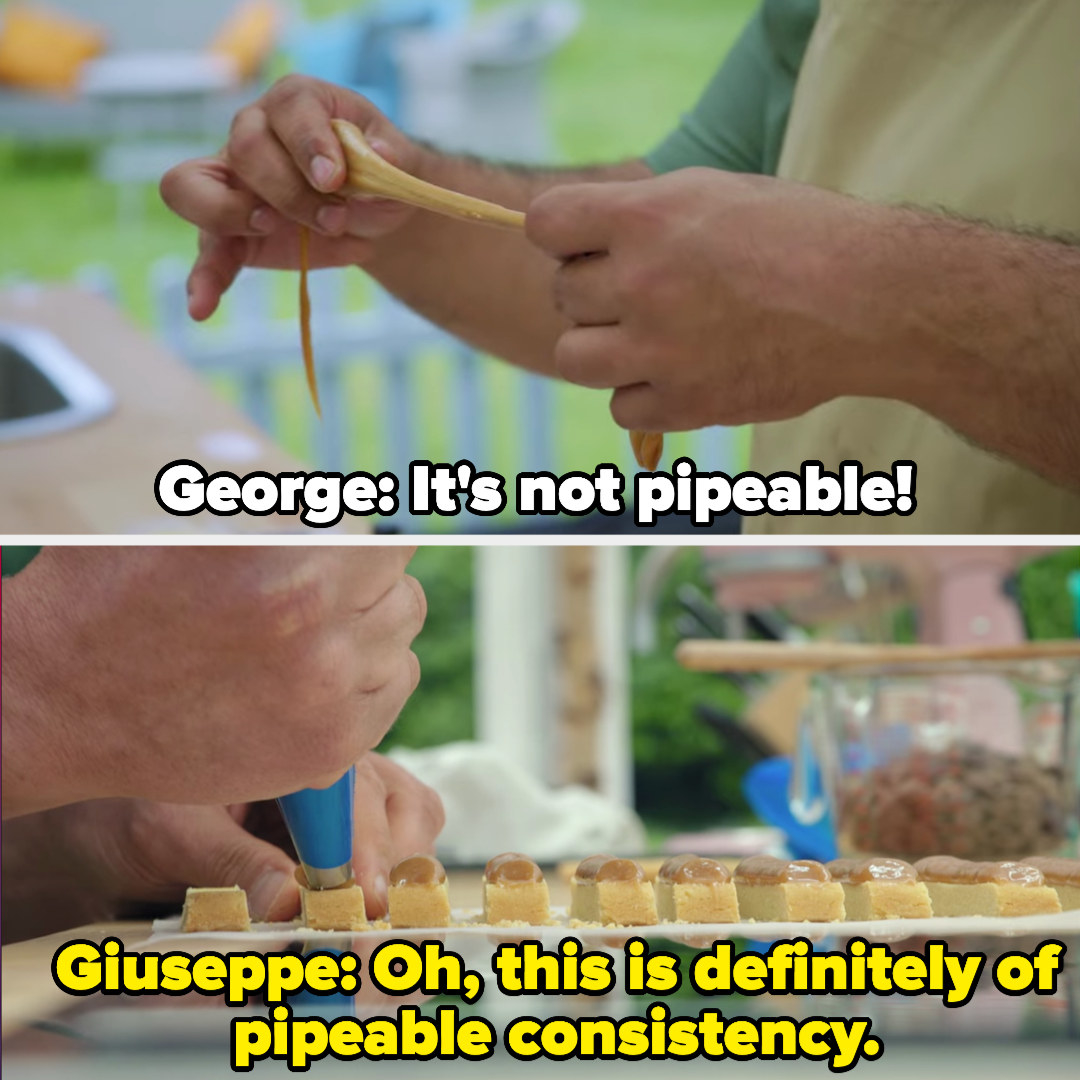 George says, It&#x27;s not pipeable! And Giuseppe says, oh this is definitely of pipeable consistency