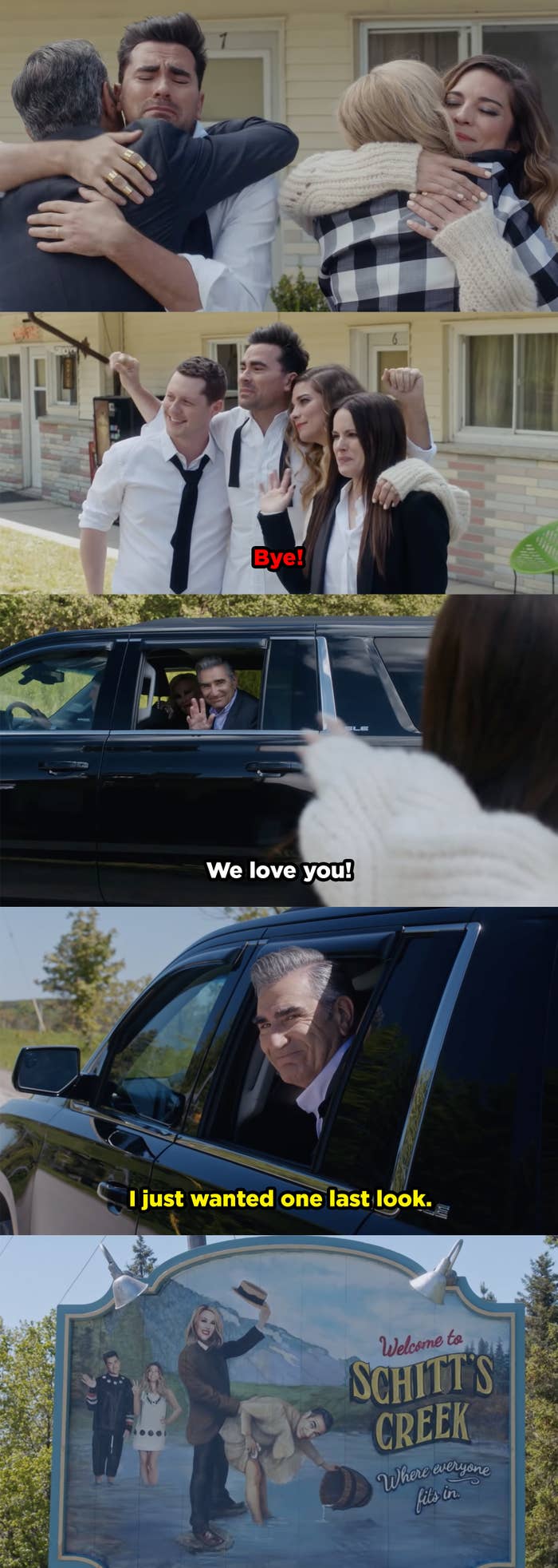 The Rose family hug goodbye, and Johnny and Moira drive away. Johnny stops the car and looks back at the Schitt's Creek sign, which now shows his whole family.