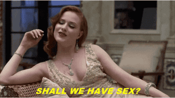 &quot;shall we have sex?&quot; GIF