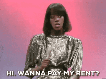 GIF person singing hi wanna pay my rent
