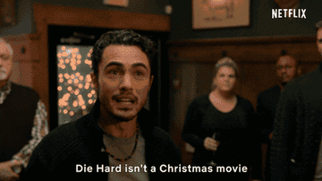 Tag screaming that Die Hard isn&#x27;t a Christmas movie