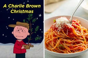 On the left, Charlie Brown holding his tiny Christmas tree labeled A Charlie Brown Christmas, and on the right, some spaghetti with marinara sauce