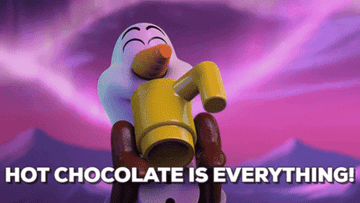 Olaf drinking hot chocolate with a caption that reads, &quot;hot chocolate is everything&quot;