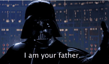 darth vader says "i am your father"