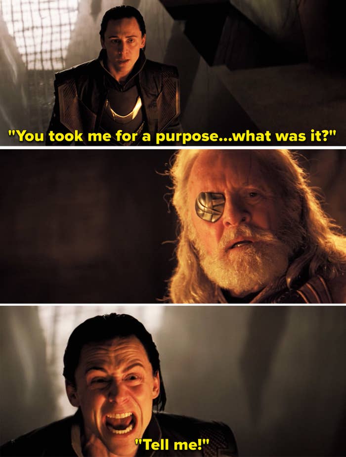 Loki begging Odin to tell him why he really took him home