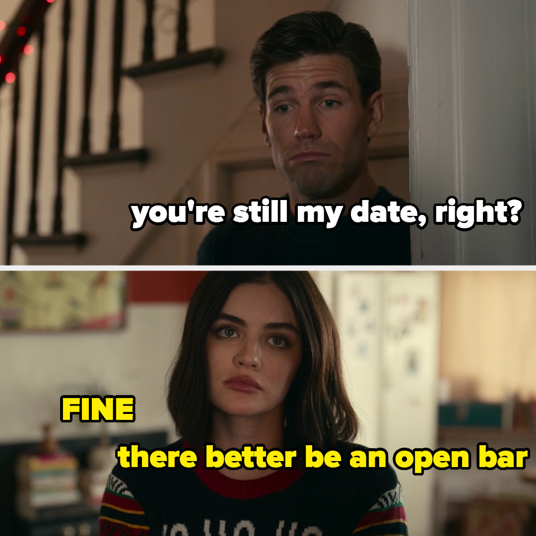 meme of Josh saying &quot;You&#x27;re still my date right?&quot; and Lucy saying &quot;FINE, there better be an open bar&quot;