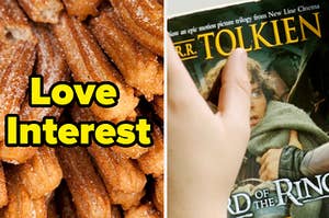 Churros are on the left labeled, "Love Interest" with "Lord of the Rings" book on the right