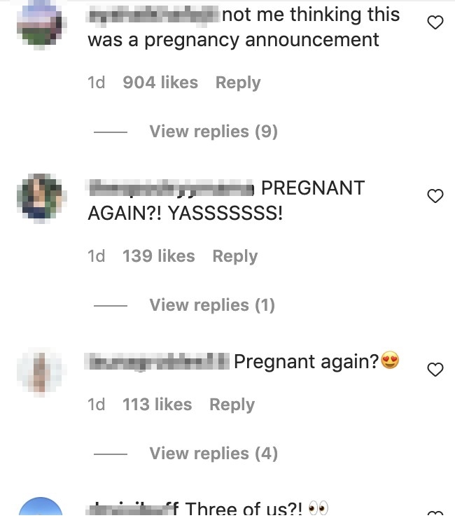 Comments that say &quot;Pregnant again?&quot; and &quot;not me thinking this was a pregnancy announcement&quot;