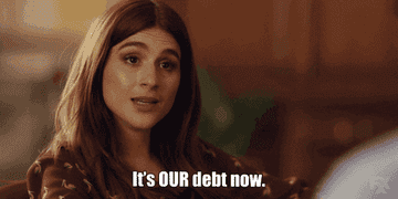 Character saying it&#x27;s our debt now