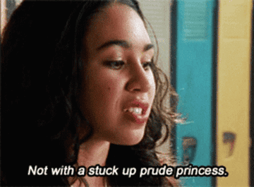 Manny Santos saying &quot;not with a stuck up prude princess&quot; on Degrassi
