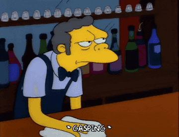 Moe from &quot;The Simpsons&quot; gasping from behind the bar