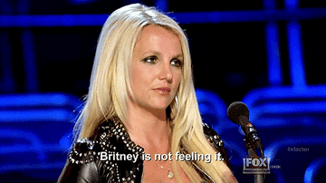 Britney Spears staring blankly with the caption &#x27;Britney is not feeling it&#x27;