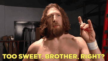 A wrestler says the words &quot;Too sweet, Brother, right?&quot;