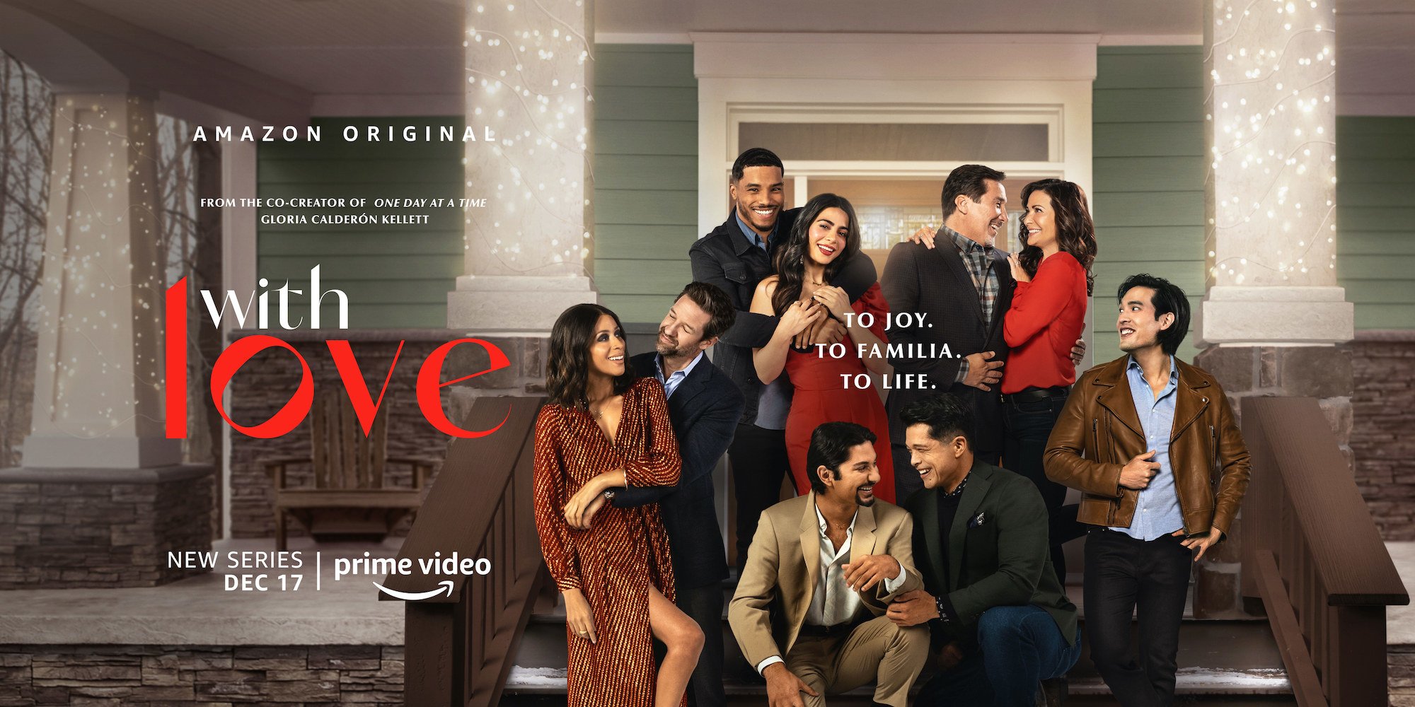 The With Love title card with the entire cast and the slogan &quot;To Joy. To Familia. To Life.&quot;