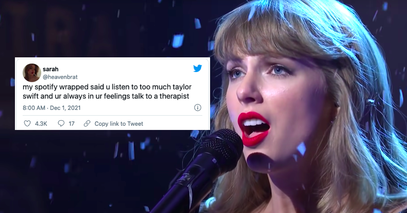 Jokes If Your Spotify 2021 Top Artist Was Taylor Swift